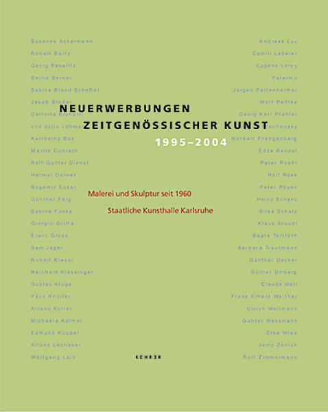 Neuerwerbungen zeitgenössischer Kunst 1995-2004