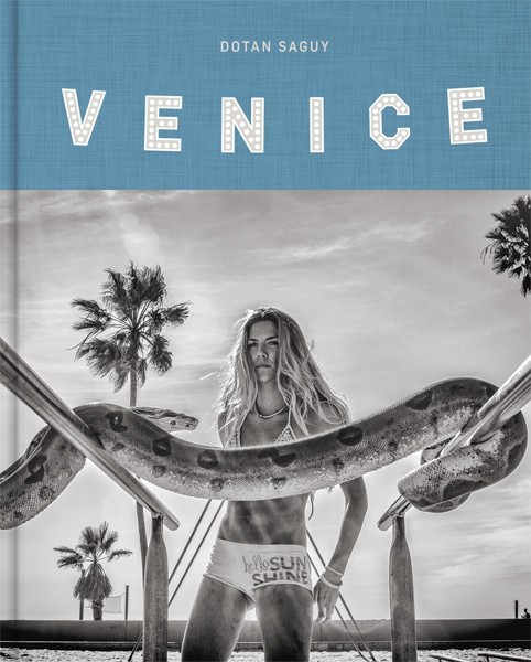 Dotan Saguy Venice Beach The Last Days of a Bohemian Paradise