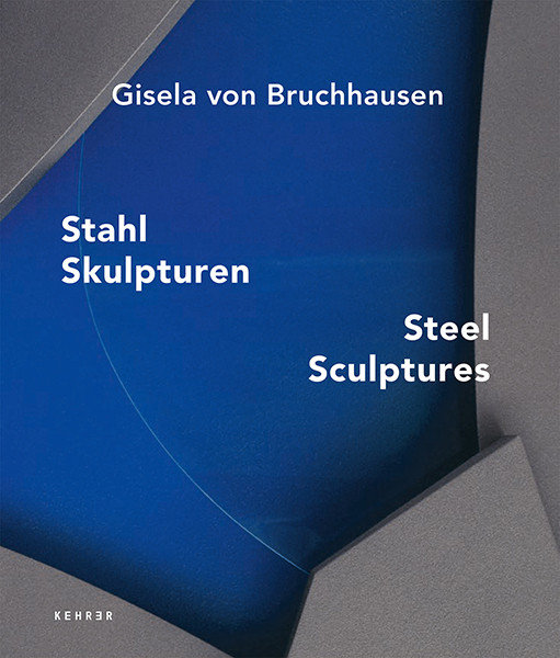 Gisela von Bruchhausen Stahlskulpturen 