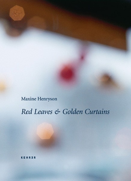 Maxine Henryson Red Leaves & Golden Curtains 