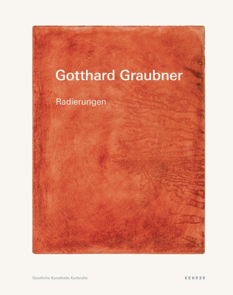 Gotthard Graubner Radierungen 
