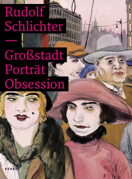 Rudolf Schlichter Großstadt Porträt Obsession 