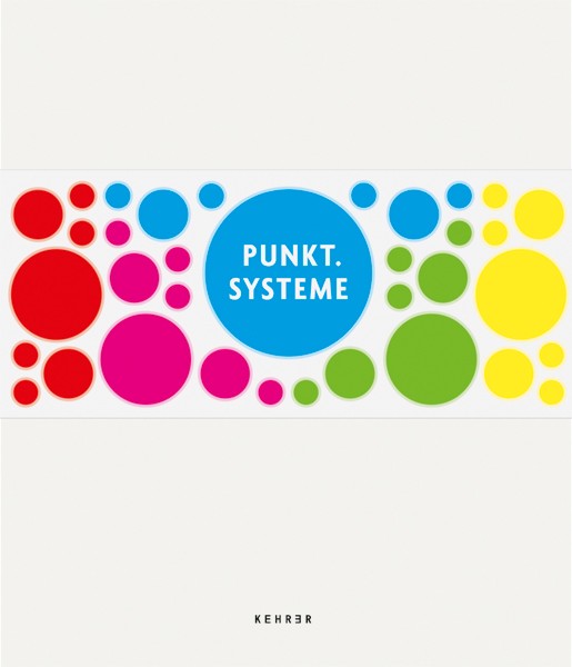 Wilhelm-Hack-Museum Punkt.Systeme Vom Pointillismus zum Pixel