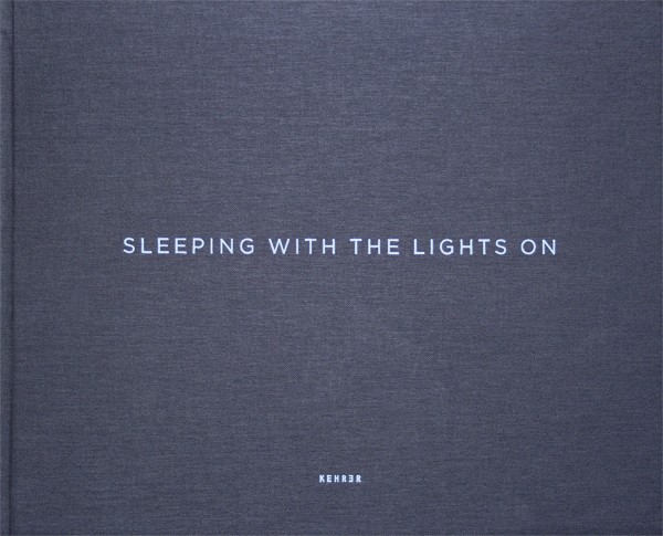 Hans Malm Sleeping with the Lights on 