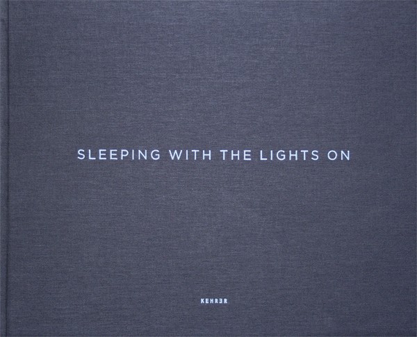 Hans Malm Sleeping with the Lights on 