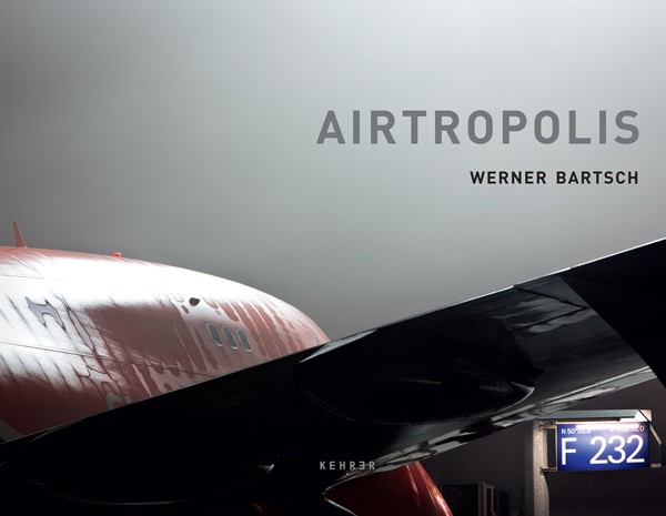 Werner Bartsch Airtropolis 