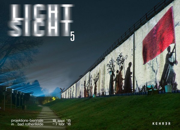 Lichtsicht 5 Projektions-Biennale 