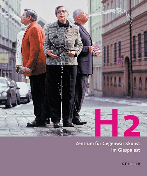 H2 – Zentrum für Gegenwartskunst im Glaspalast Kunstsammlungen und Museen Augsburg 