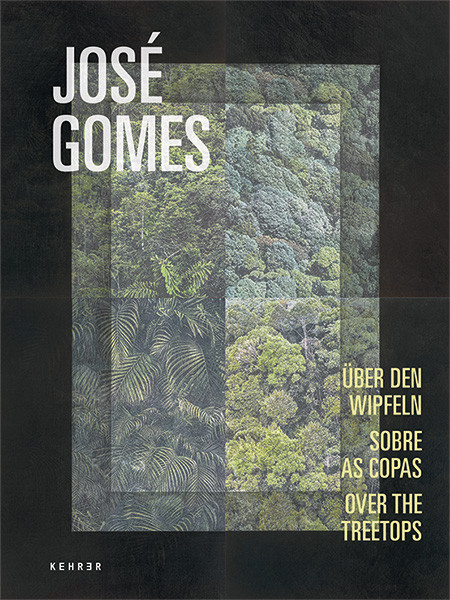 José Gomes Über den Wipfeln / Over the Treetops / Sobre as Copas 
