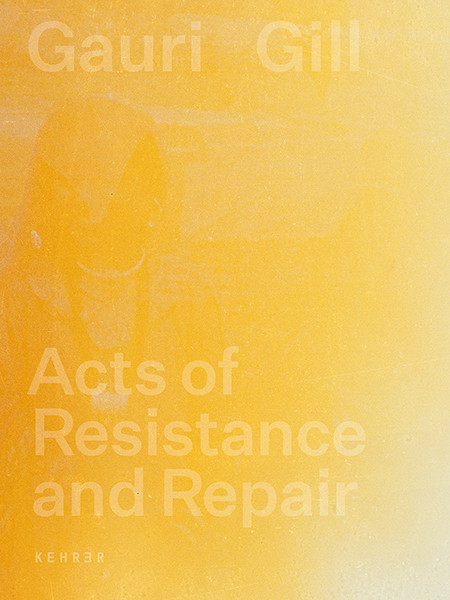 Schirn Kunsthalle Frankfurt SIGNIERT: Gauri Gill. Acts of Resistance and Repair 