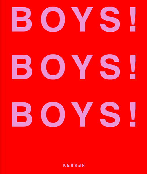 Ghislain Pascal  BOYS! BOYS! BOYS! 