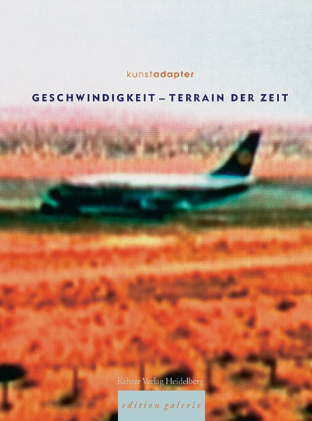 Geschwindigkeit – Terrain der Zeit
