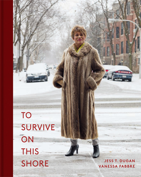 Jess T. Dugan & Vanessa Fabbre To Survive on This Shore Photographs and Interviews with Transgender and Gender Nonconforming Older Adults