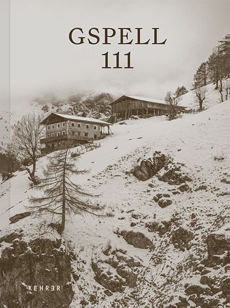 Roland Reinstadler SIGNED: Gspell 111 Mountain farmers in the Alps – The last of their kind
