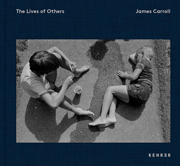 James Carroll The Lives of Others 