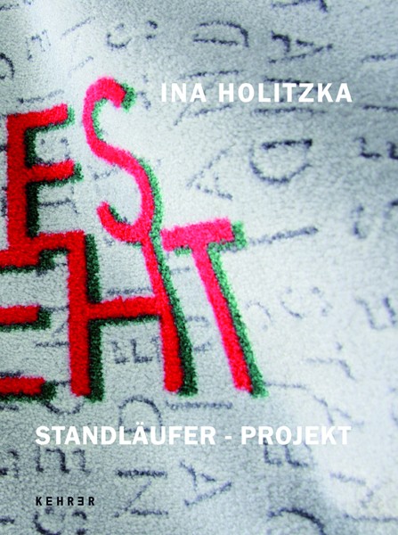 Ina Holitzka Standläufer – Projekt 