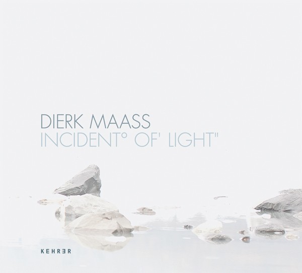 Dierk Maass Incident° of' Light'' 