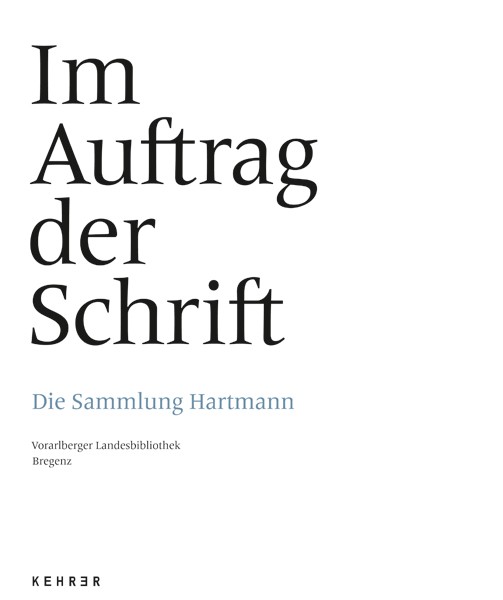 Die Sammlung Hartmann Im Auftrag der Schrift 