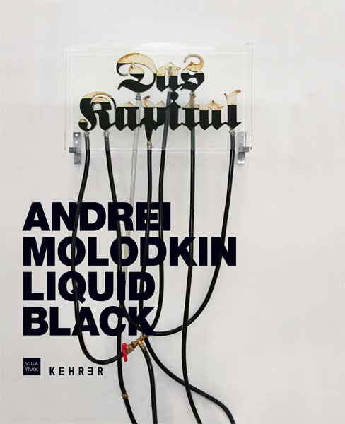 Andrei Molodkin Liquid Black 