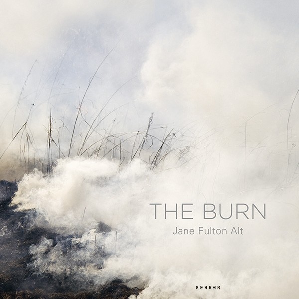 Jane Fulton Alt The Burn 