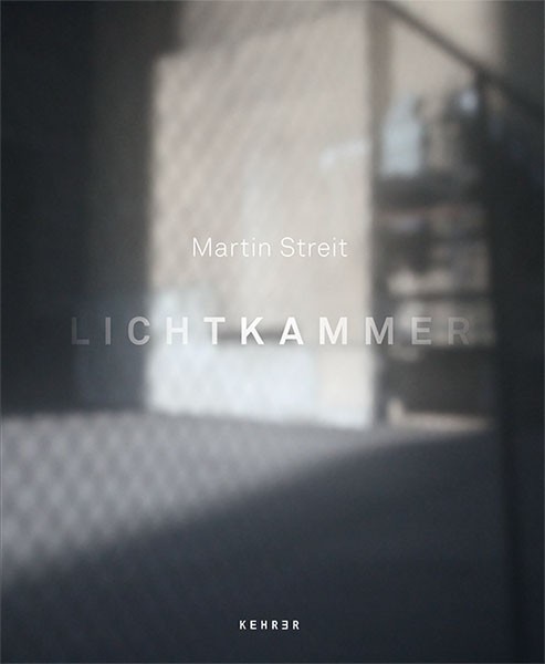 Martin Streit Lichtkammer 