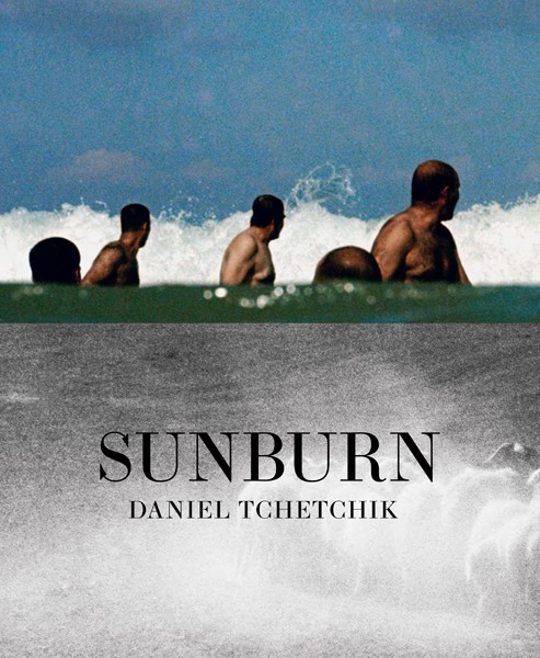 Daniel Tchetchik Sunburn Middle Eastern heat, a lost time and reality