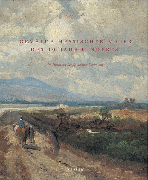 Gemälde hessischer Maler des 19. Jahrhunderts  