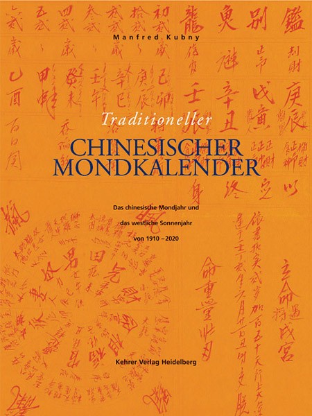 Manfred Kubny Traditioneller chinesischer Mondkalender (Band 2) 