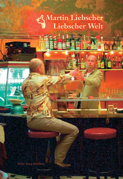 Martin Liebscher Liebscher Welt 