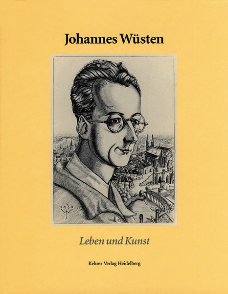 Johannes Wüsten Leben und Kunst (1896 – 1943) 