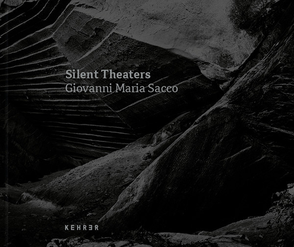 Giovanni Maria Sacco Silent Theaters 