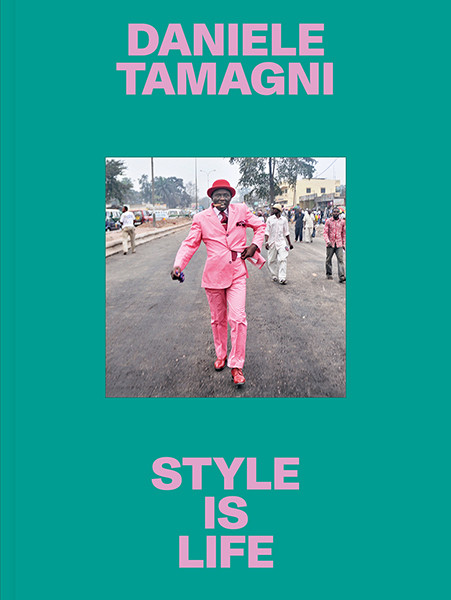 Daniele Tamagni Style Is Life 