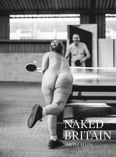 Amelia Allen SIGNED COPY: Naked Britain 