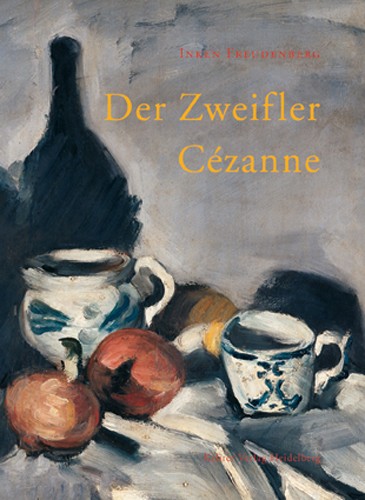 Der Zweifler Cézanne