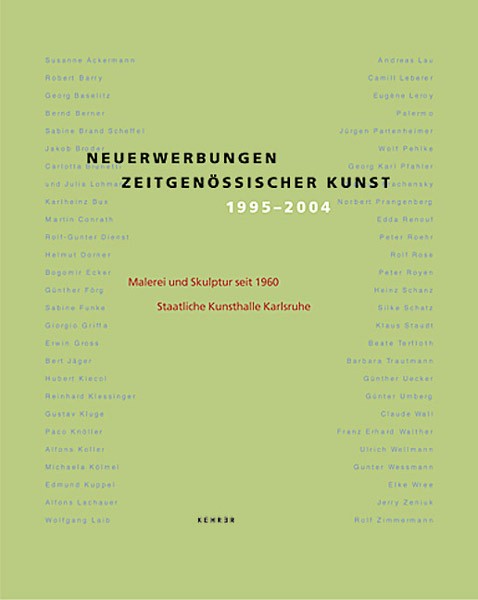 Neuerwerbungen zeitgenössischer Kunst 1995-2004