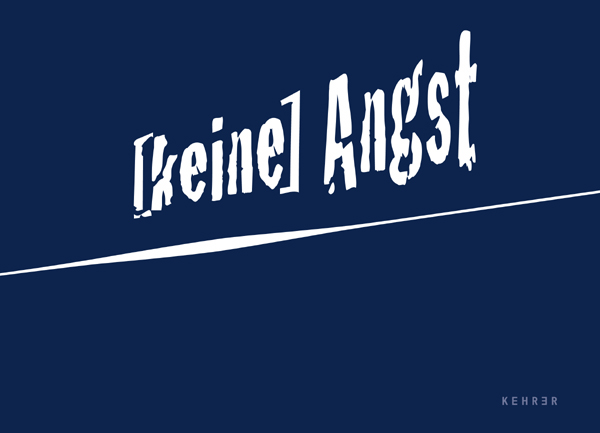 keine Angst